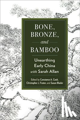  - Bone, Bronze, and Bamboo