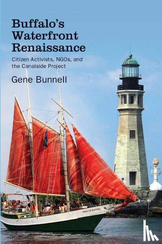 Bunnell, Gene - Buffalo's Waterfront Renaissance