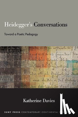 Davies, Katherine - Heidegger's Conversations