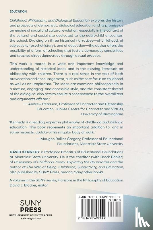 Kennedy, David - Childhood, Philosophy, and Dialogical Education