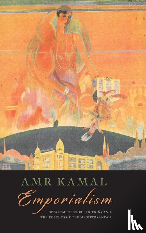 Kamal, Amr - Emporialism