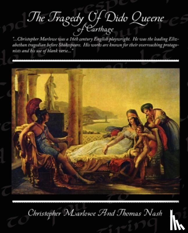 Marlowe, Christopher - The Tragedy of Dido Queene of Carthage