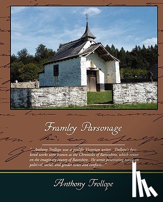 Trollope, Anthony - Framley Parsonage
