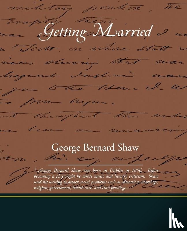 Shaw, George Bernard - Getting Married