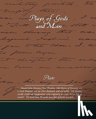 Dunsany, Lord - Plays of Gods and Men
