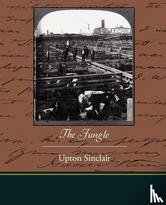 Sinclair, Upton - The Jungle
