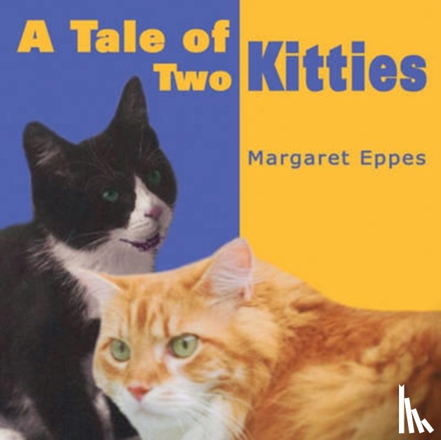 Eppes, Margaret - A Tale of Two Kitties