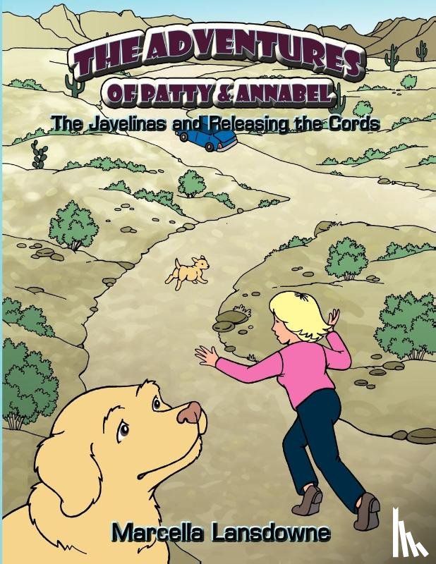 Lansdowne, Marcella - The Adventures of Patty & Annabel
