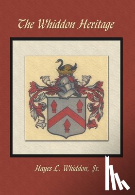 Whiddon, Jr. Hayes L. - The Whiddon Heritage