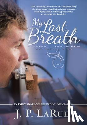 LaRue, J.P. - My Last Breath