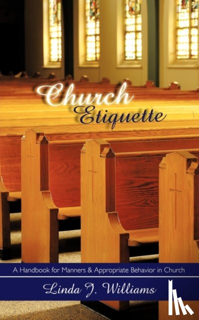Williams, Linda J. - Church Etiquette