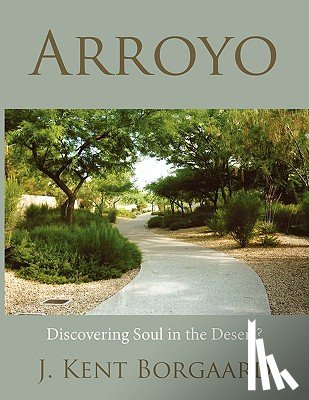 Borgaard, J. Kent - Arroyo