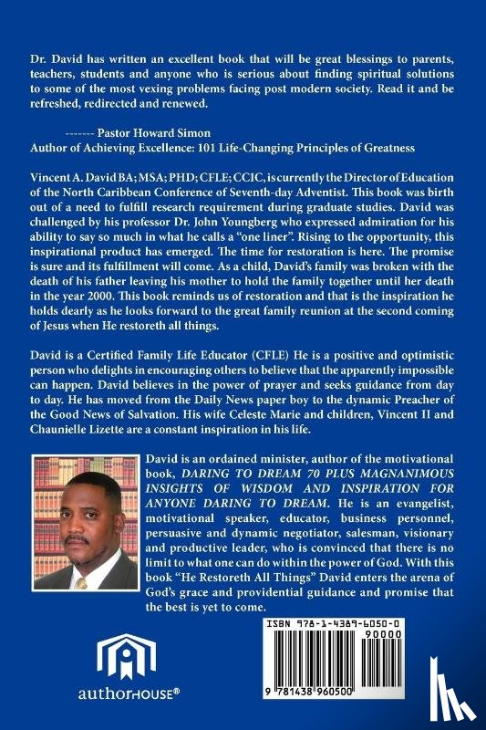 Vincent A. David, Ph.D. - He Restoreth All Things