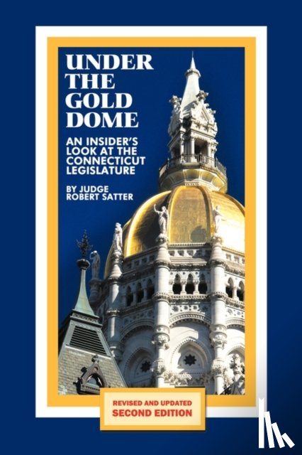 Satter, Judge Robert - Under the Gold Dome