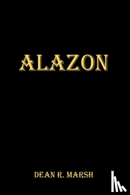 Marsh, Dean R. - Alazon