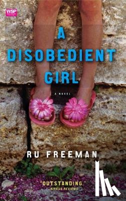 Freeman, Ru - A Disobedient Girl