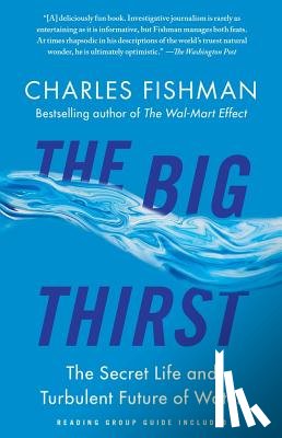 Fishman, Charles - The Big Thirst