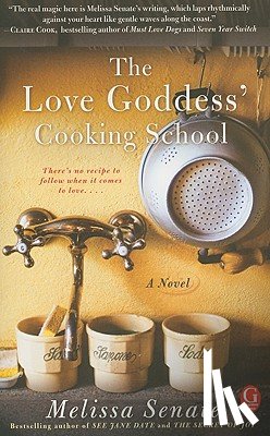 Senate, Melissa - The Love Goddess' Cooking School