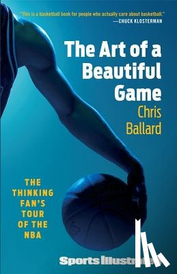 Ballard, Chris - The Art of a Beautiful Game