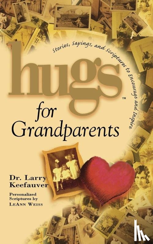Keefauver, Larry - Hugs for Grandparents