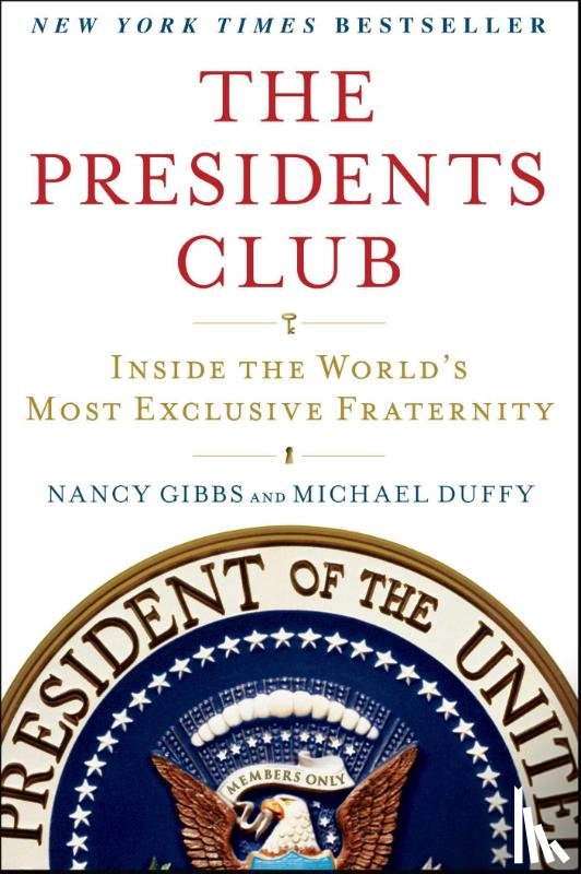 Gibbs, Nancy, Duffy, Michael - PRESIDENTS CLUB