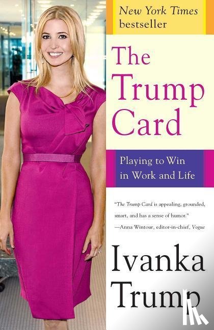 Trump, Ivanka - The Trump Card