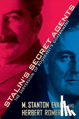 Evans, M. Stanton, Romerstein, Herbert - Stalin's Secret Agents