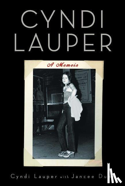 Lauper, Cyndi - Cyndi Lauper: A Memoir
