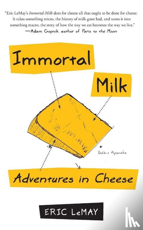 Lemay, Eric - IMMORTAL MILK