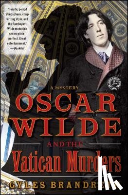 Brandreth, Gyles - Oscar Wilde and the Vatican Murders: A Mystery