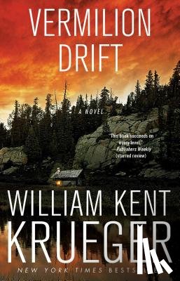 Krueger, William Kent - Vermilion Drift