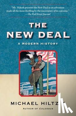 Hiltzik, Michael - The New Deal