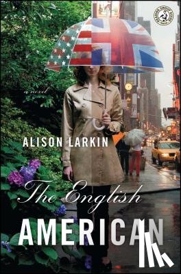 Larkin, Alison - The English American