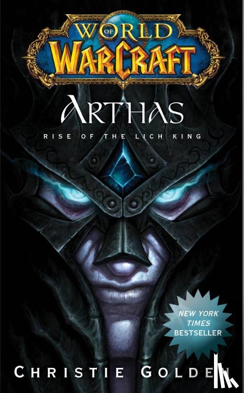 Golden, Christie - World of Warcraft: Arthas