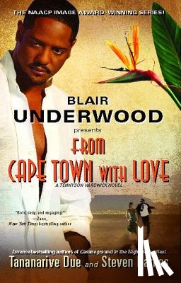 Underwood, Blair - From Cape Town with Love: A Tennyson Hardwick Novel