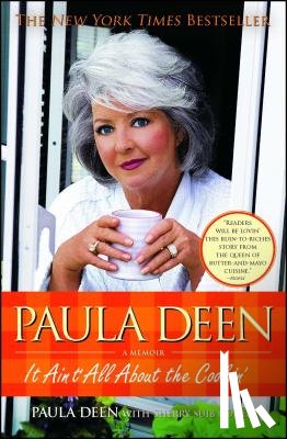 Deen, Paula - Paula Deen: It Ain't All about the Cookin'