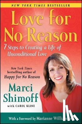 Shimoff, Marci - Love For No Reason