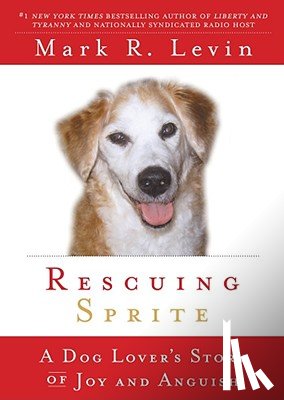 Levin, Mark R. - Rescuing Sprite