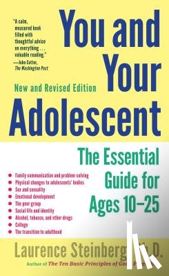 Steinberg, Laurence - You and Your Adolescent, New and Revised edition