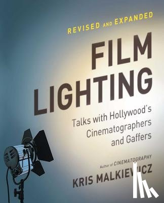 Malkiewicz, Kris - Film Lighting
