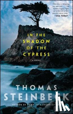 Steinbeck, Thomas - In the Shadow of the Cypress