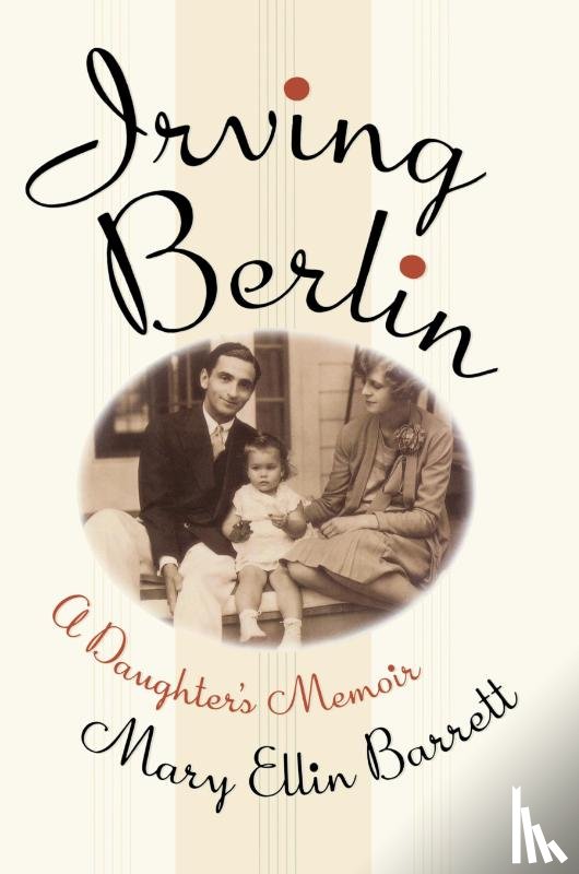 Barrett, Mary Ellin - Irving Berlin