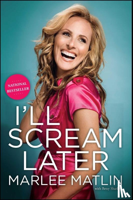 Matlin, Marlee - I'll Scream Later