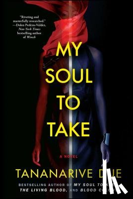 Due, Tananarive - My Soul to Take