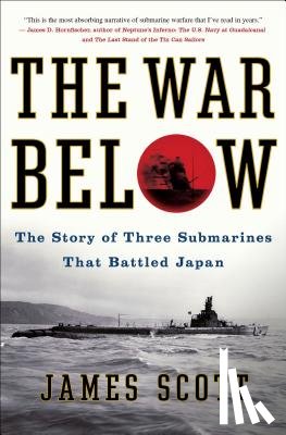 Scott, James M. - The War Below