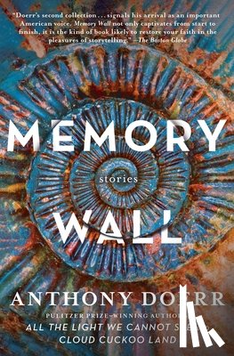 Doerr, Anthony - Memory Wall