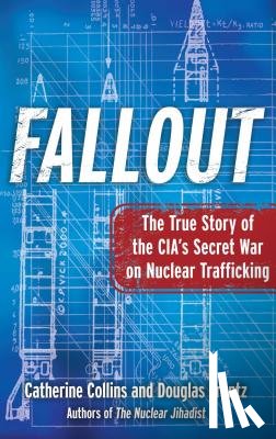 Collins, Catherine, Frantz, Douglas - Fallout