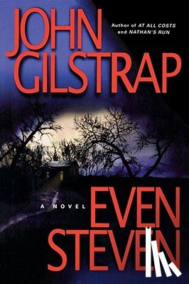 Gilstrap, John - Even Steven