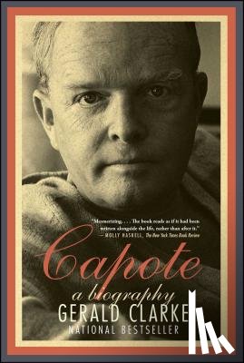 Clarke, Gerald - Capote
