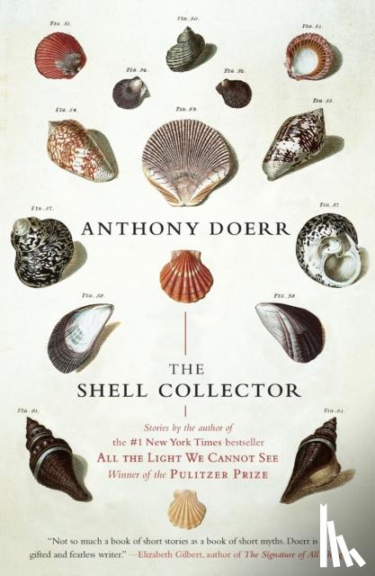 Doerr, Anthony - The Shell Collector